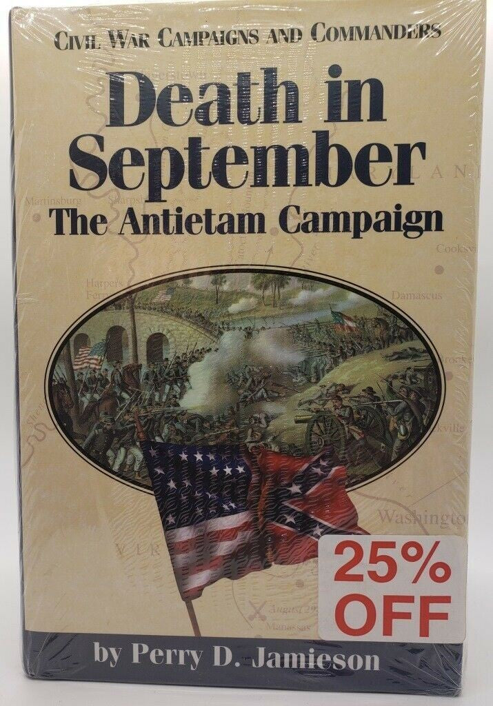Death in September : The Antietam Campaign by Perry D. Jamieson