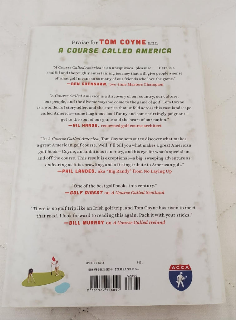 A Course Called America By Tom Coyne