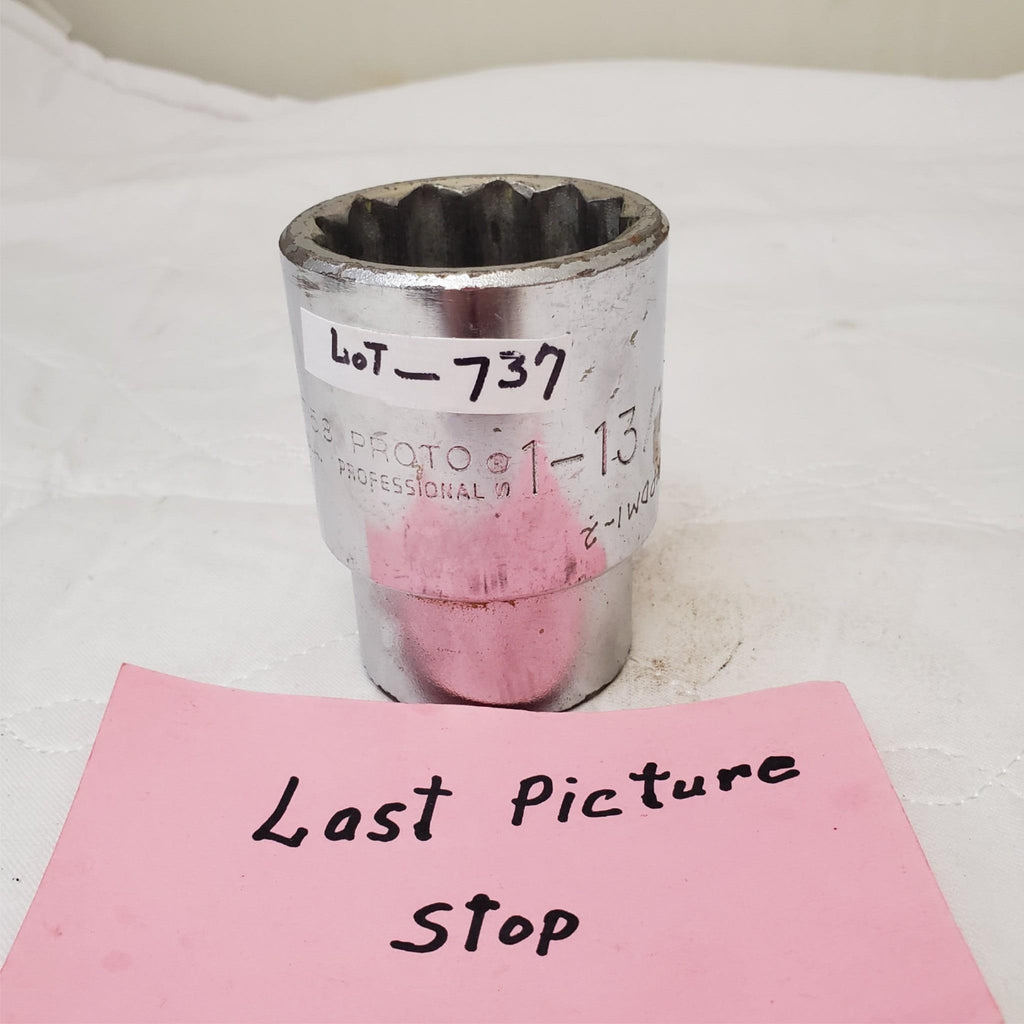 PROTO 5758 USA  1-13/16” Heavy-Duty Socket Tool - LOT 737