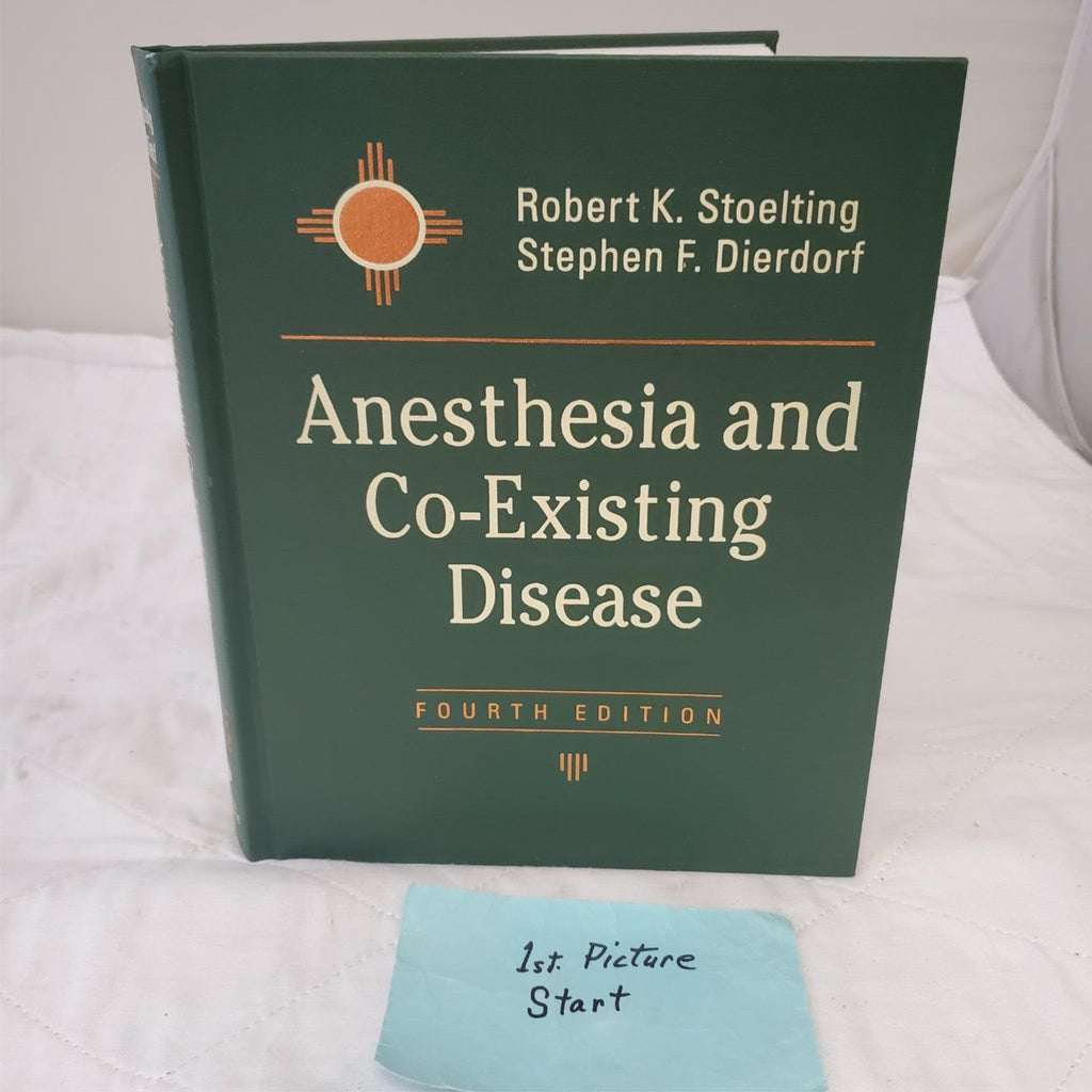 Anesthesia and Co-Existing Disease 4th Edition