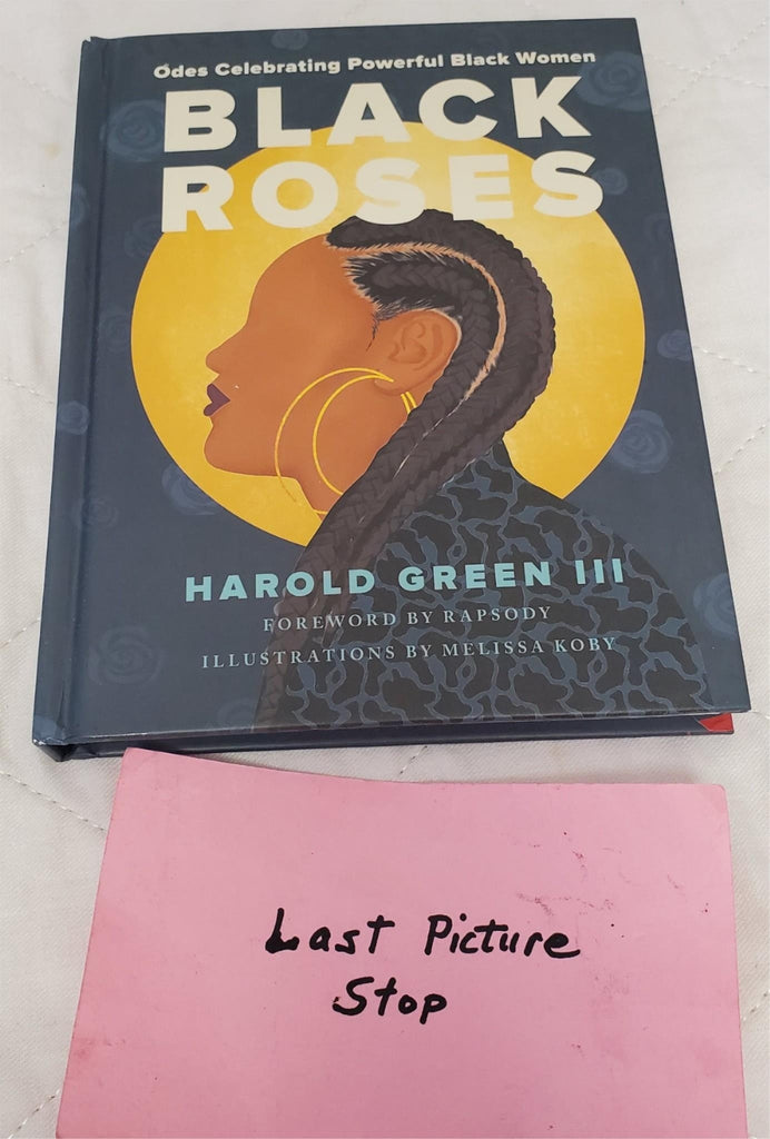 Black Roses Book by Harold Green III