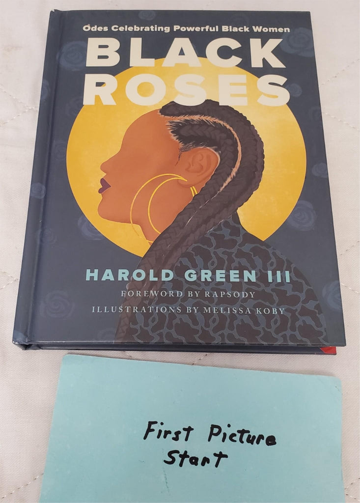 Black Roses Book by Harold Green III
